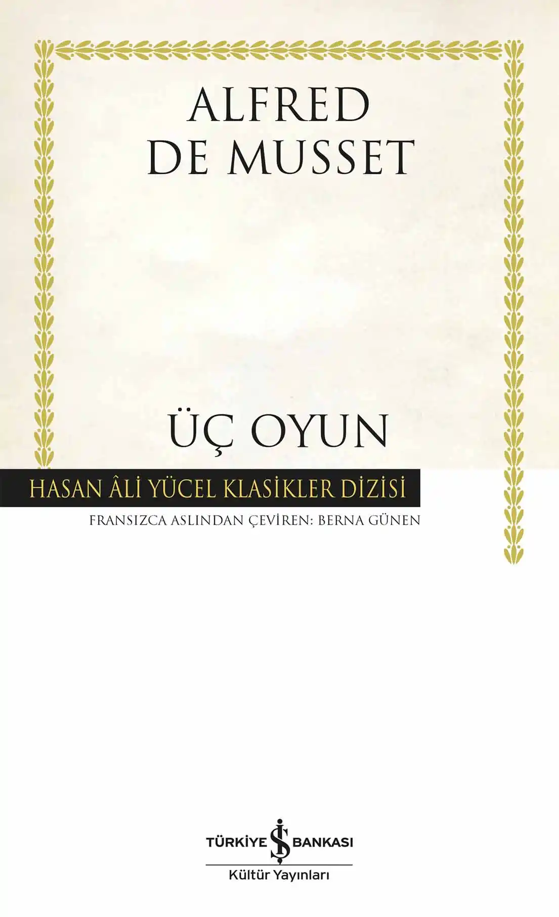 Üç Oyun – Ciltli kapağı