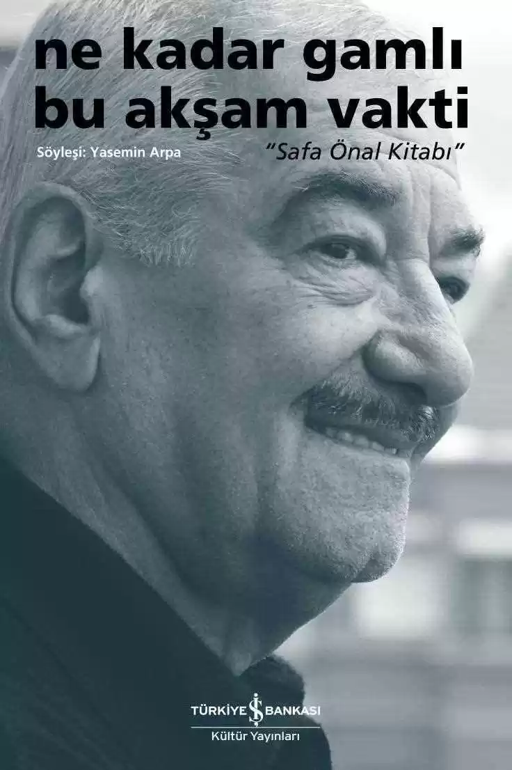 Ne Kadar Gamlı Bu Akşam Vakti “Safa Önal Kitabı” kapağı